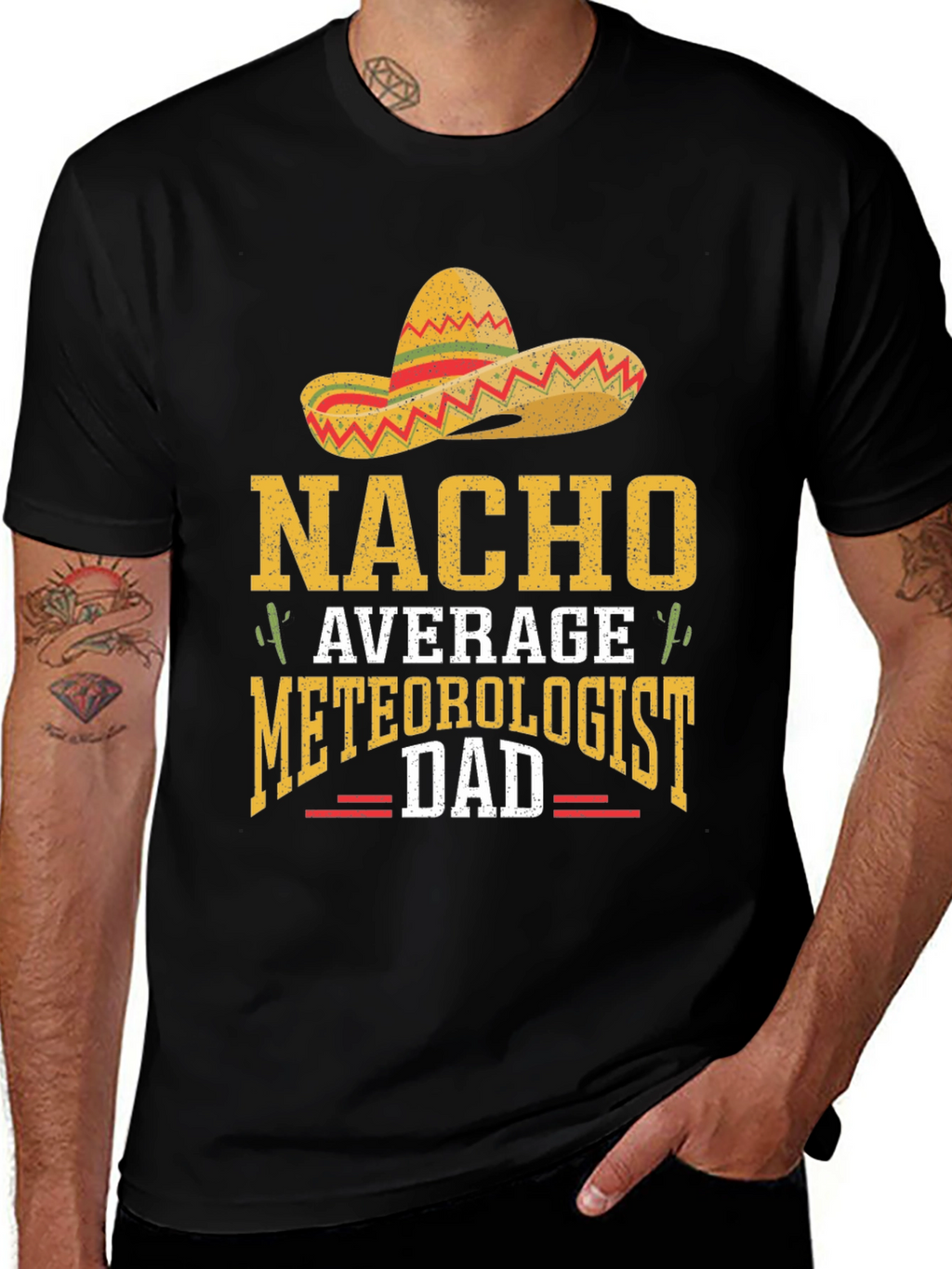 Nacho Average Meteorologist Dad T-Shirt