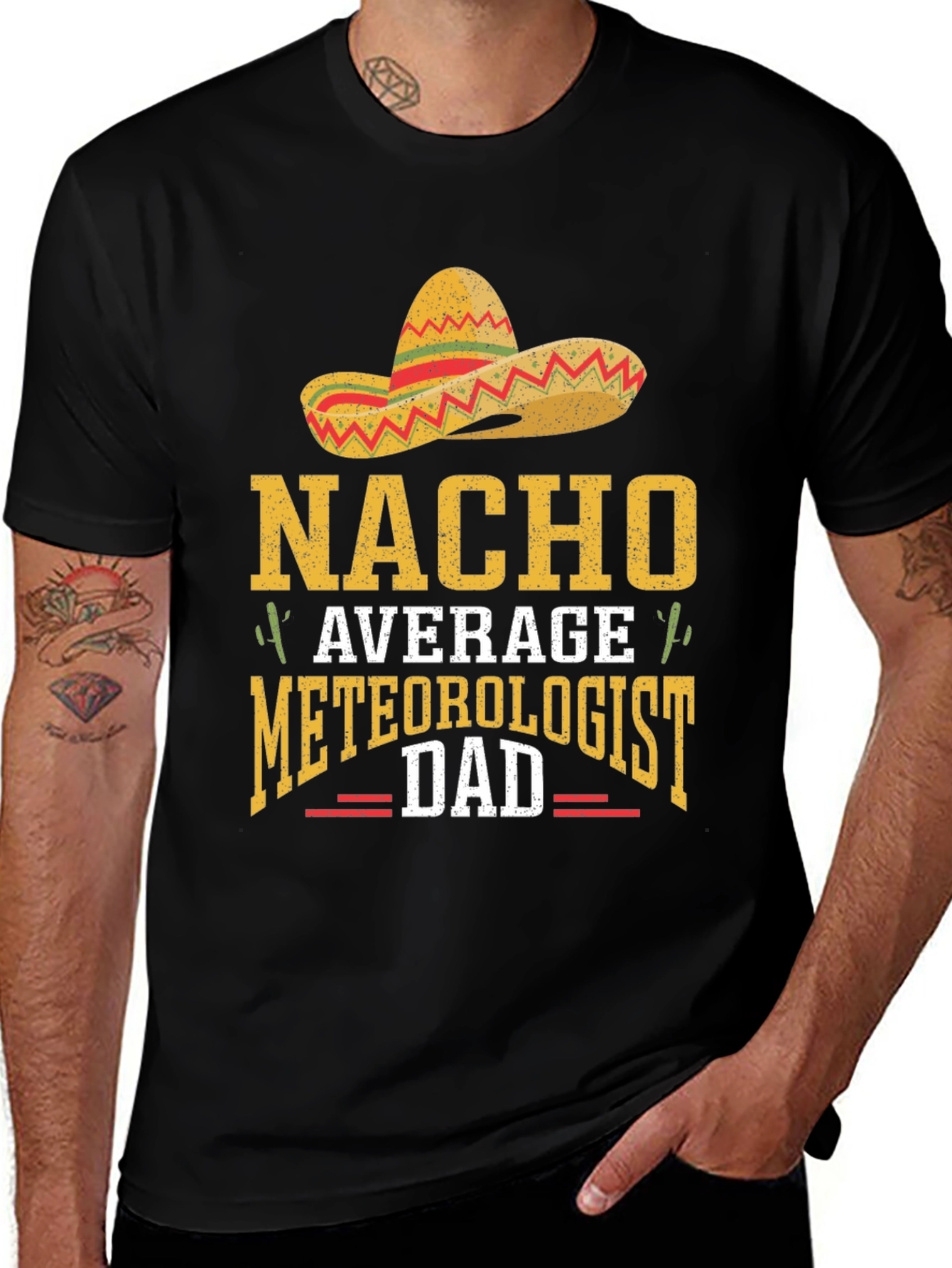 Nacho Average Meteorologist Dad T-Shirt