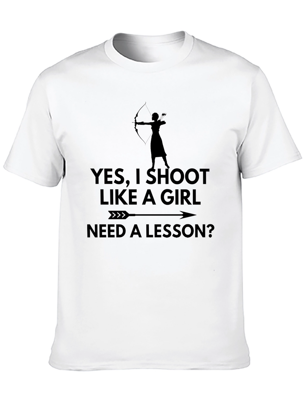 Yes I Shoot Like A Girl T-Shirt