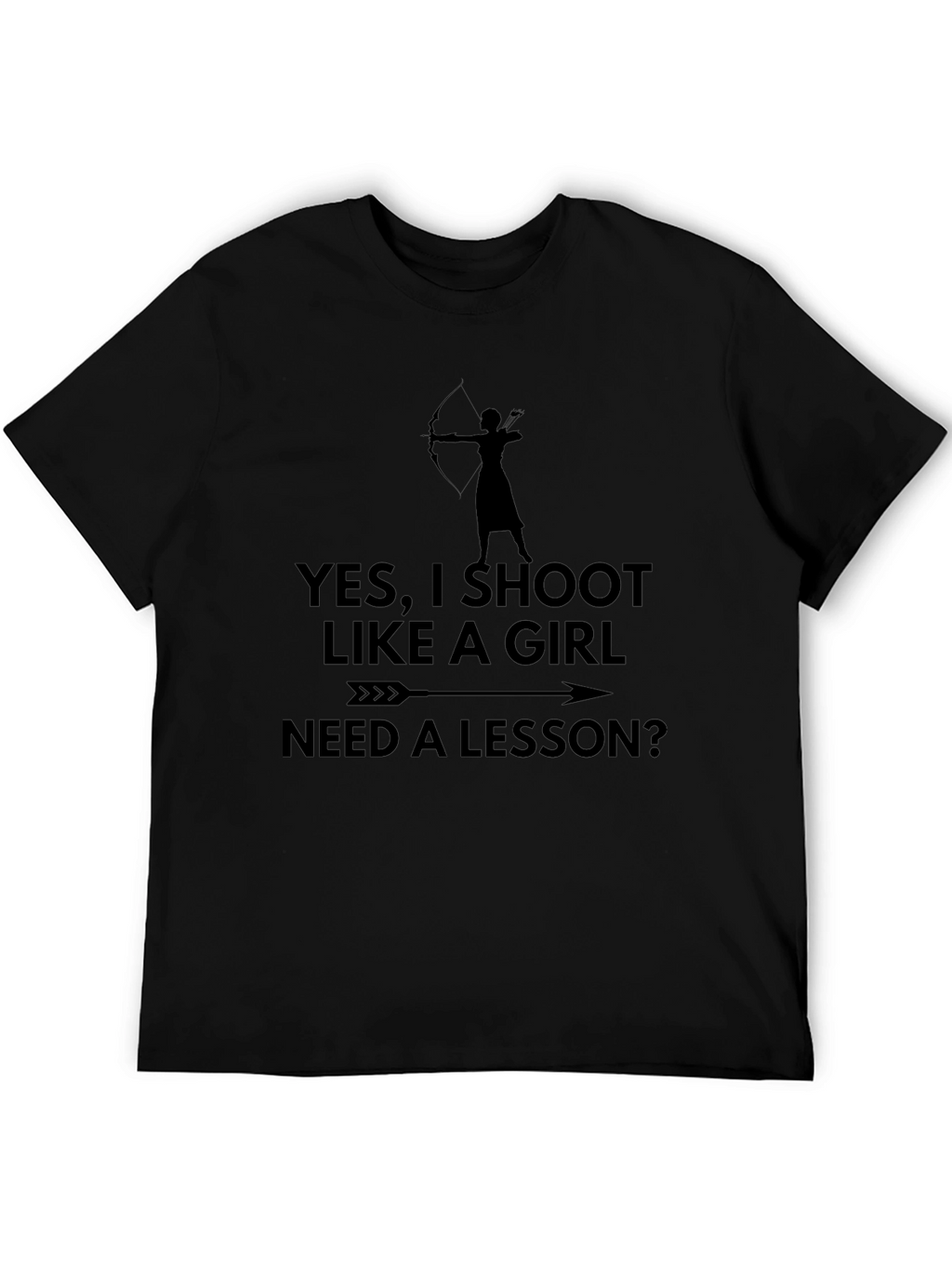 Yes I Shoot Like A Girl T-Shirt