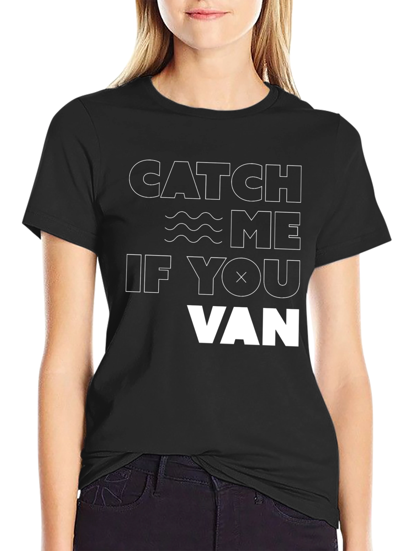Catch Me If You Van T-Shirt - Black Tee