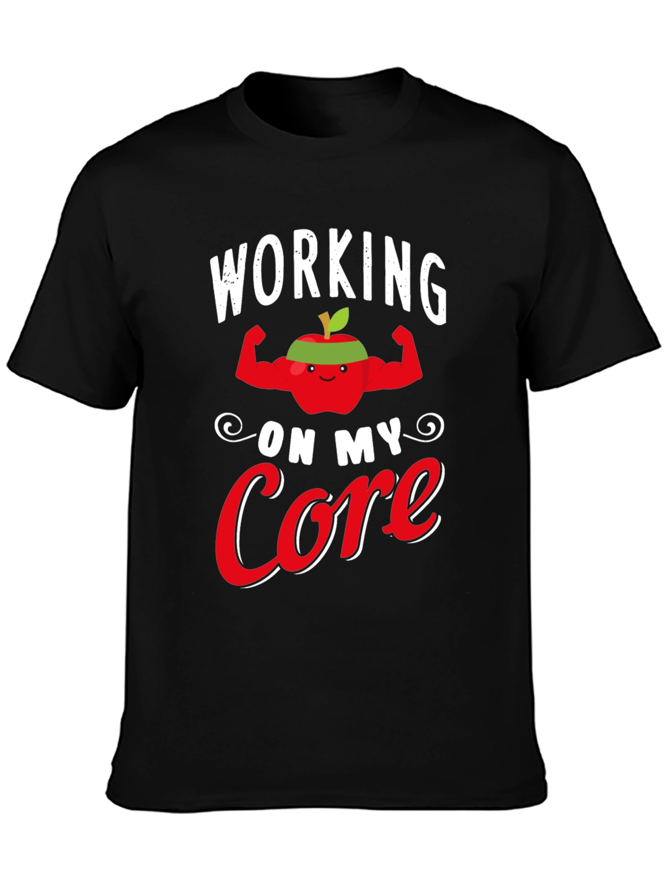 Working on My Core T-Shirt - Funny Gym Apple Tee