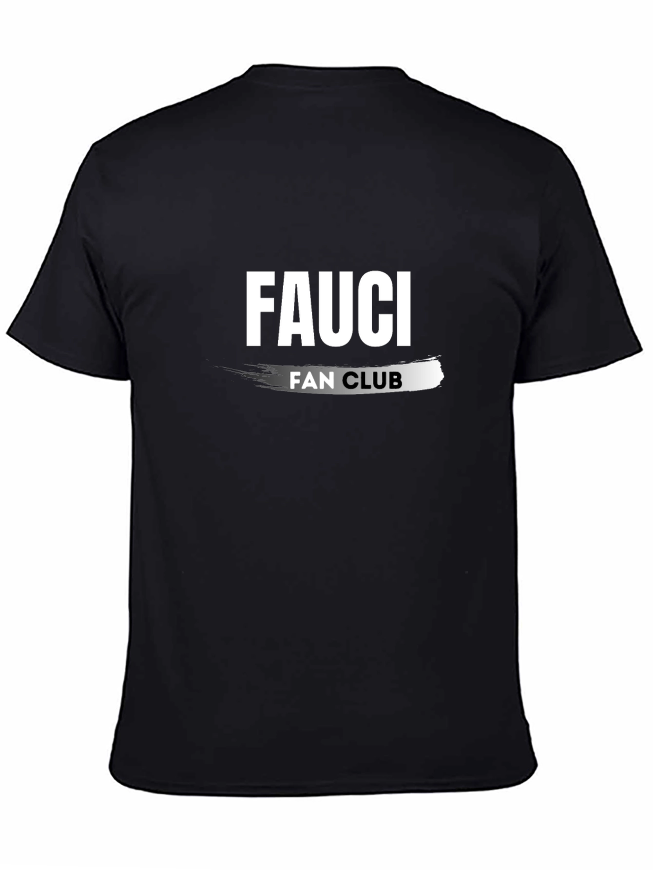 Fauci Fan Club Black T-Shirt