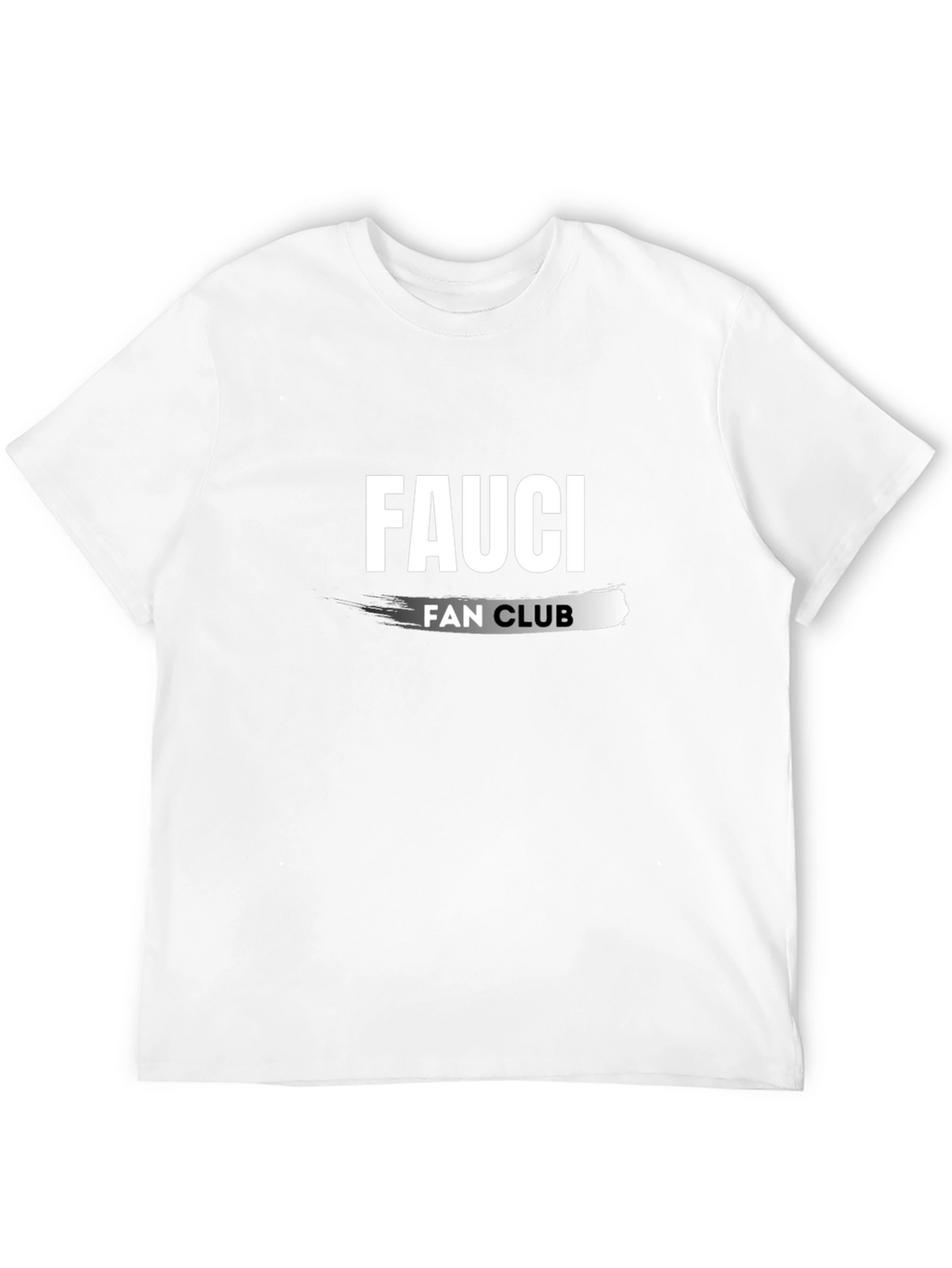 Fauci Fan Club Black T-Shirt