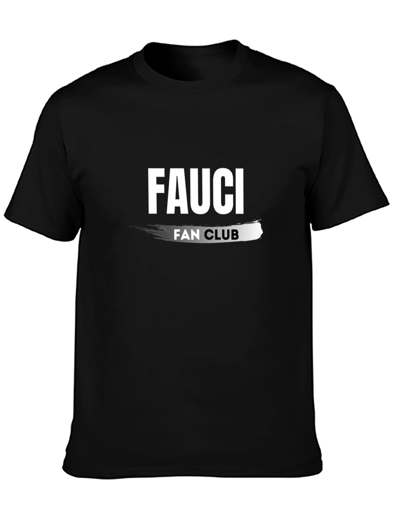 Fauci Fan Club Black T-Shirt