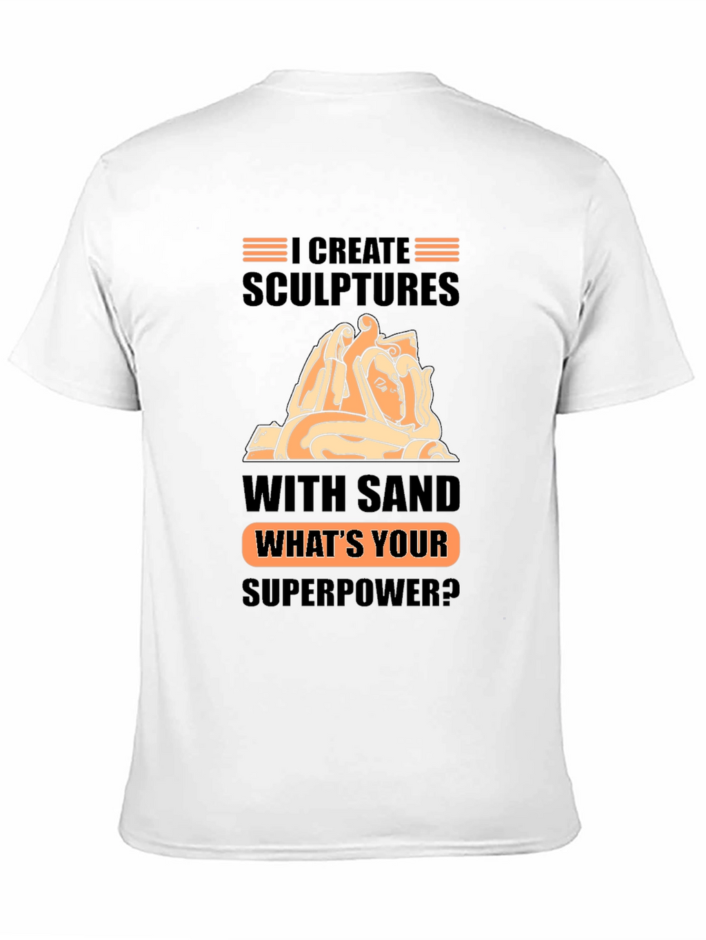 Sand Sculptor Superpower Black T-Shirt