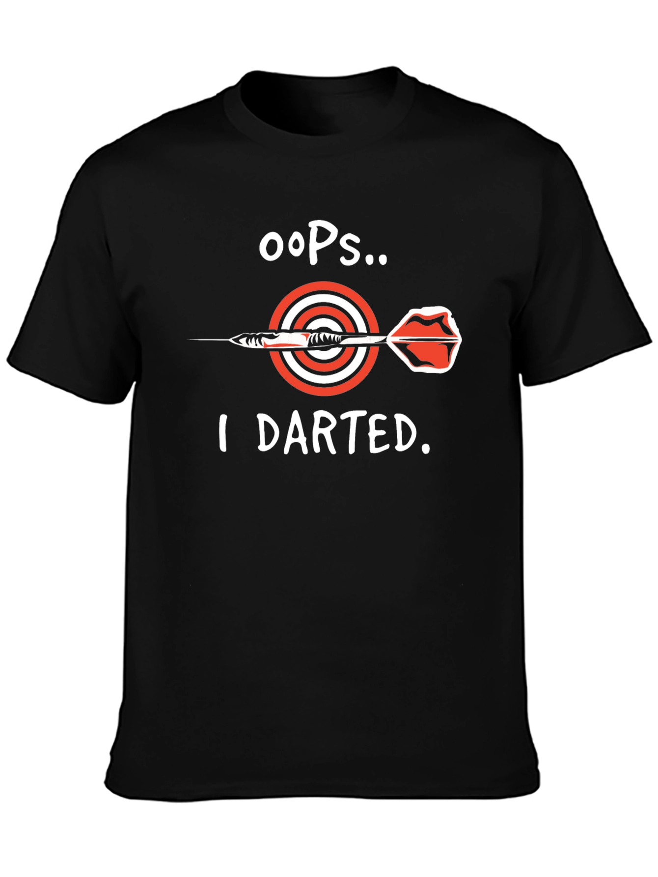 Oops I Darted T-Shirt - Dart Bullseye Tee