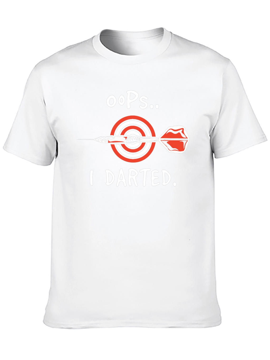 Oops I Darted T-Shirt - Dart Bullseye Tee