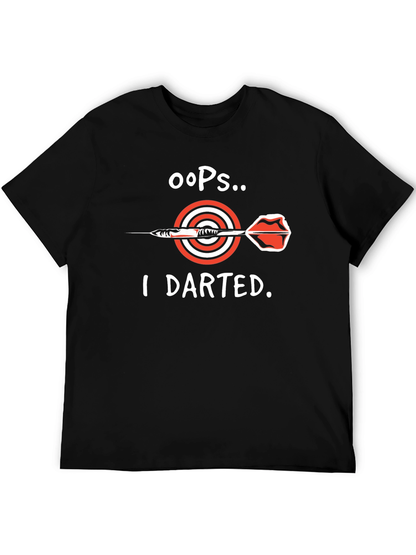 Oops I Darted T-Shirt - Dart Bullseye Tee