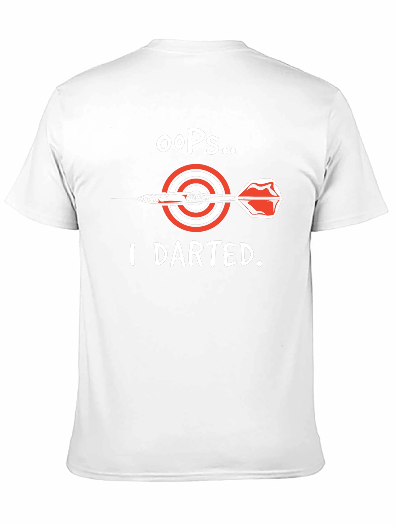 Oops I Darted T-Shirt - Dart Bullseye Tee