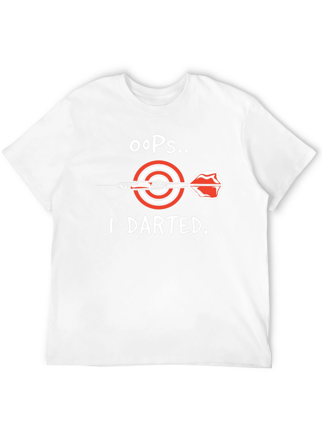 Oops I Darted T-Shirt - Dart Bullseye Tee