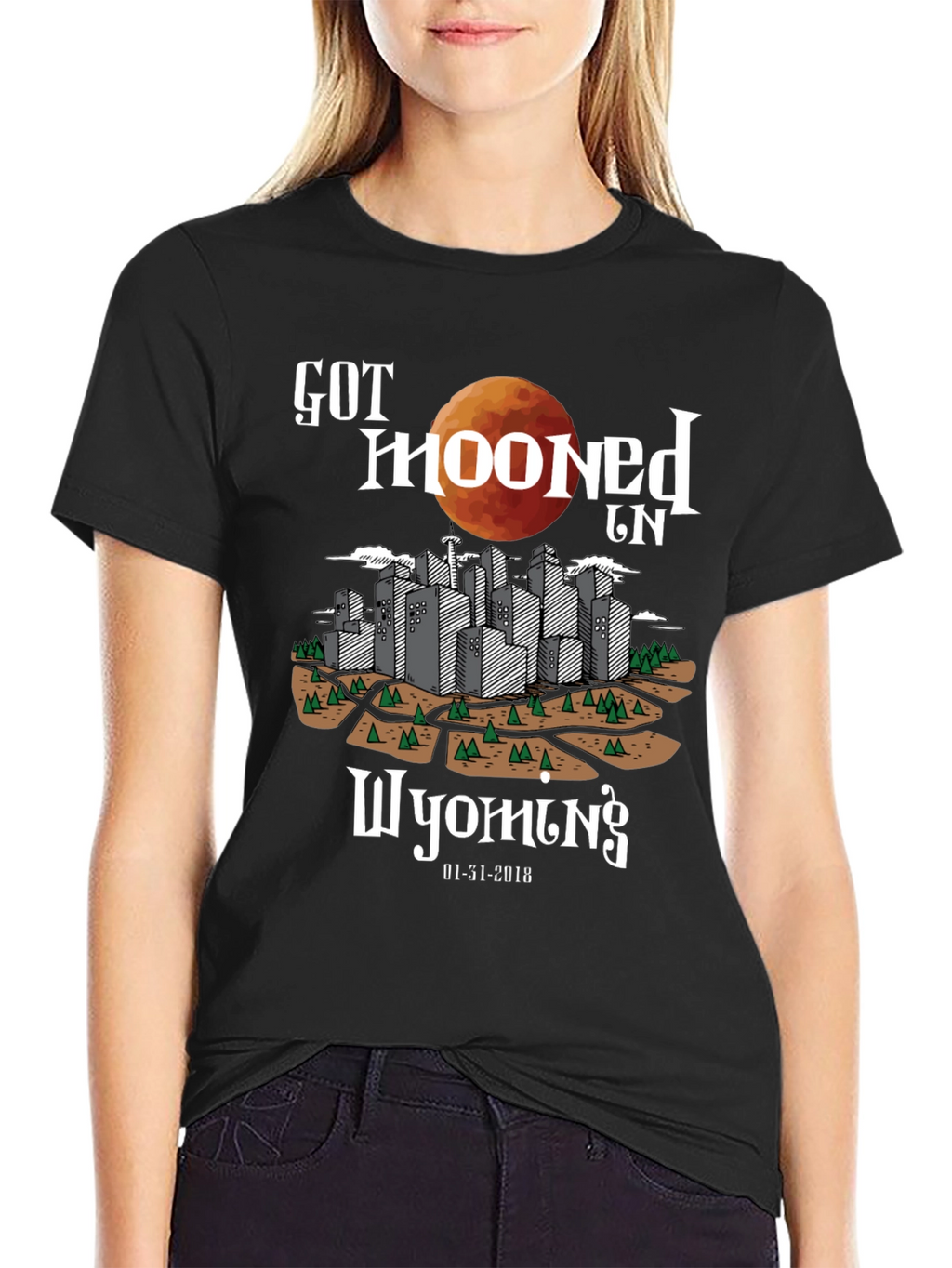 Got Mooned in Wyoming T-Shirt