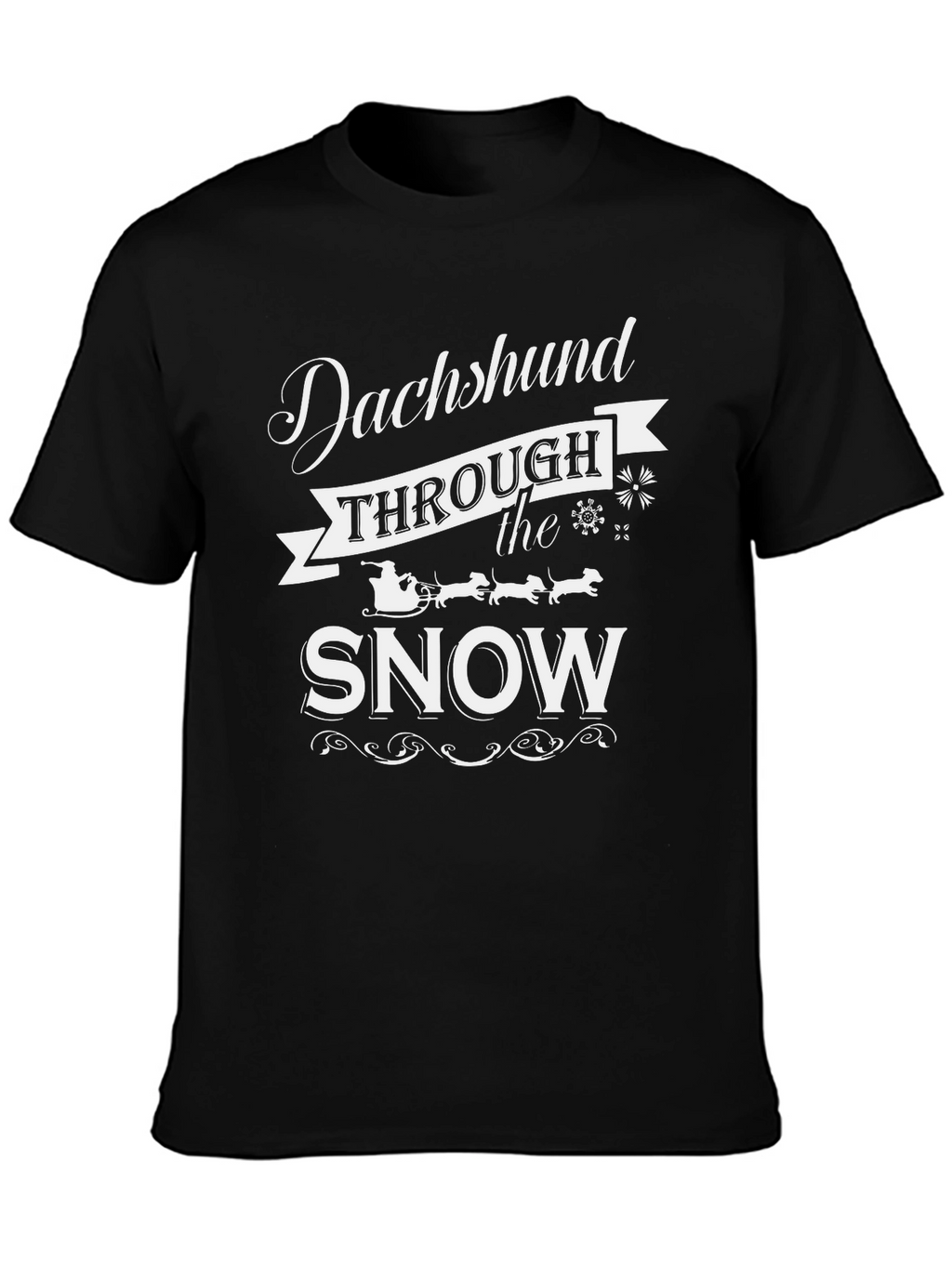 Dachshund Through the Snow T-Shirt