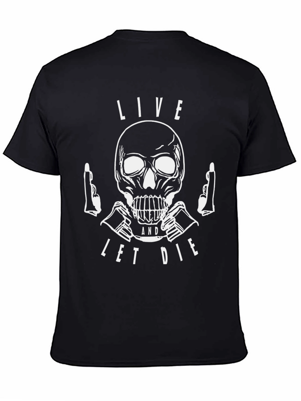 Live and Let Die Graphic Tee