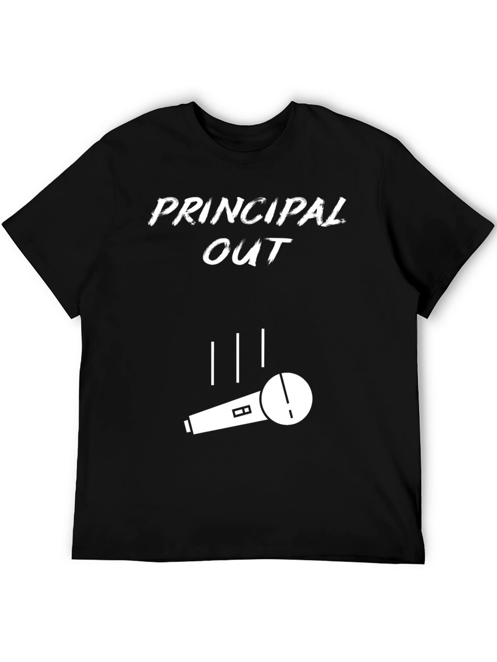 Principal Out T-Shirt Funny Schools Out Teacher Gift