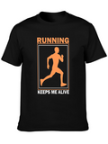 Running Keeps Me Alive Graphic T-Shirt