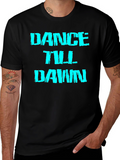 Dance Till Dawn Black Graphic Tee