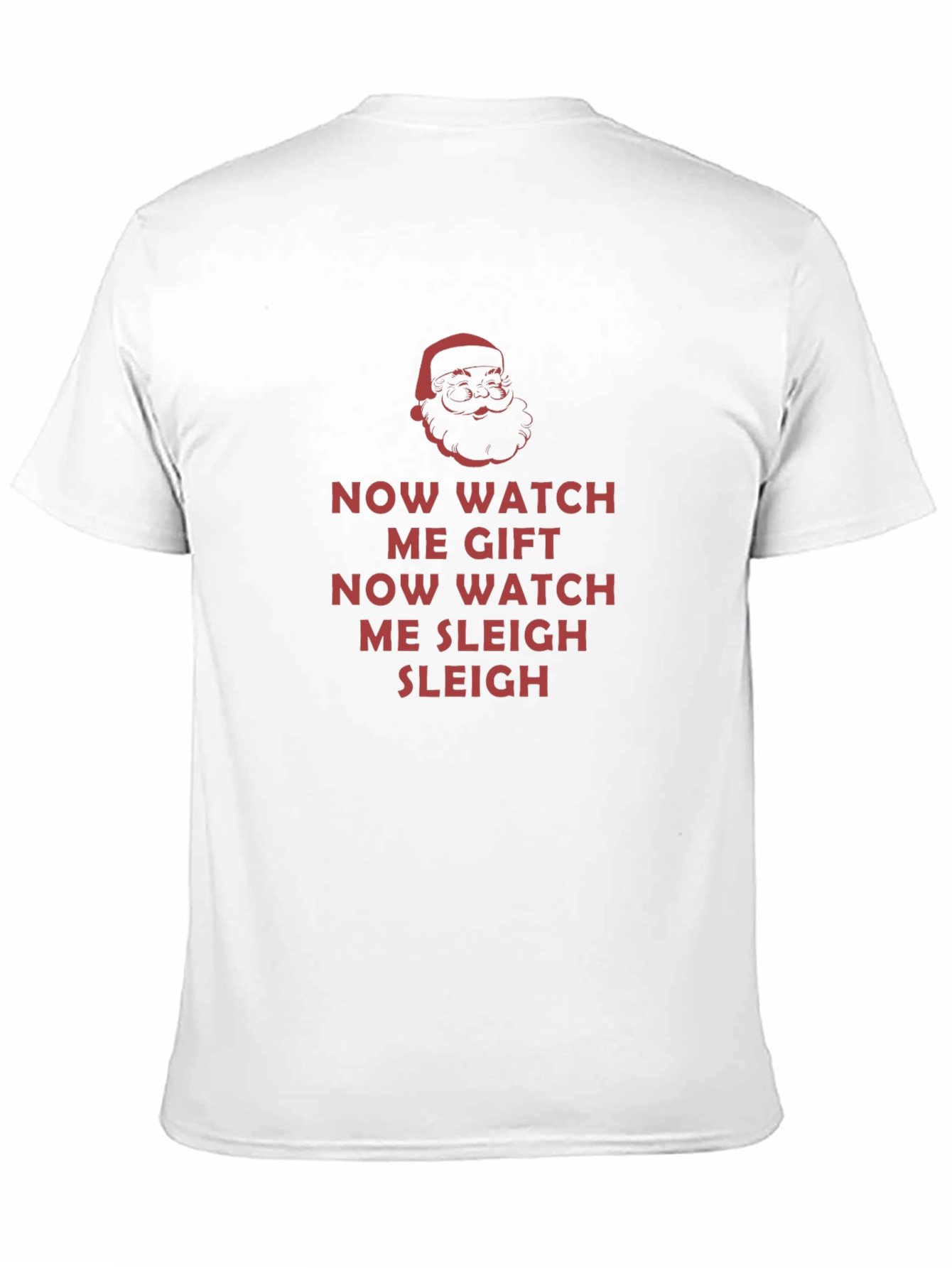 Now Watch Me Gift Sleigh Christmas T-Shirt