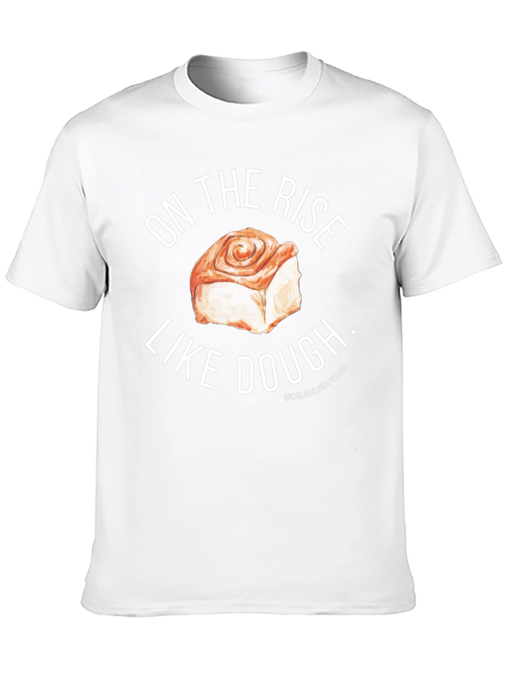 On The Rise Like Dough Black T-Shirt