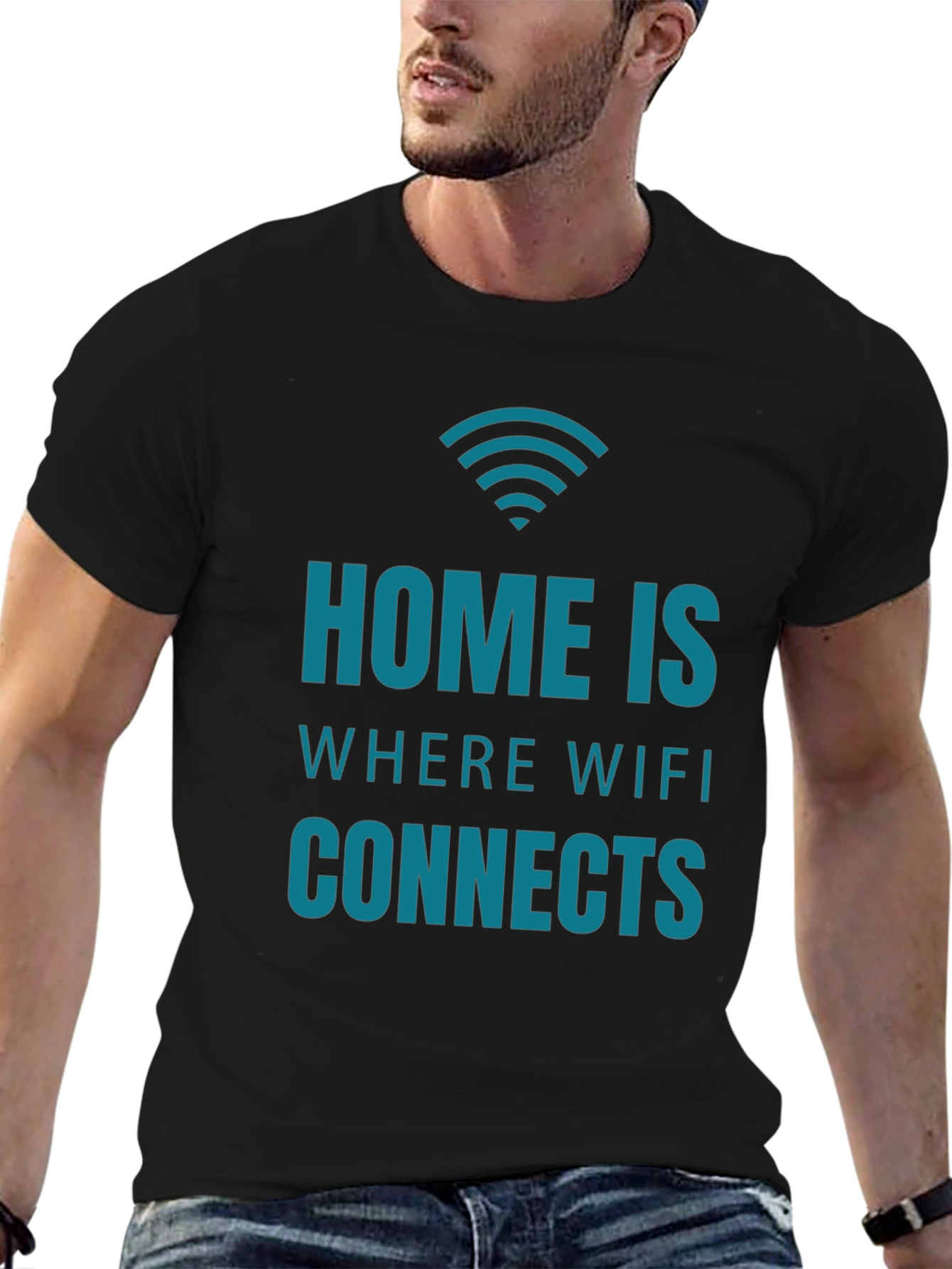 Home is Where the WiFi Connects T-Shirt