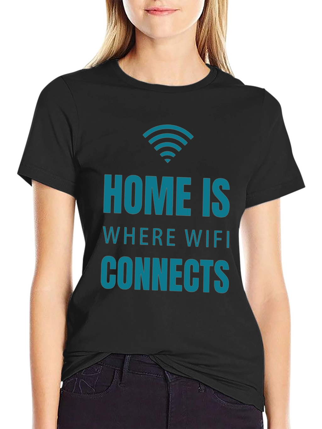 Home is Where the WiFi Connects T-Shirt