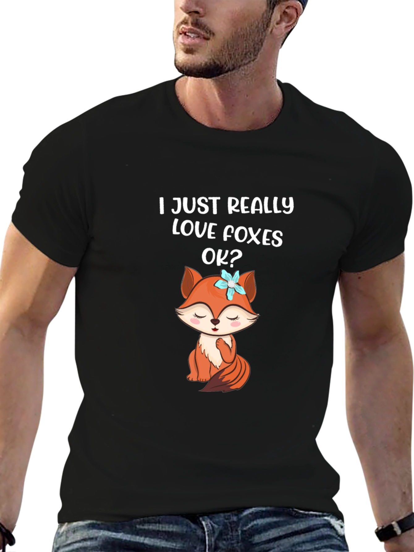 Cute Fox Lover T-Shirt - I Just Really Love Foxes OK?