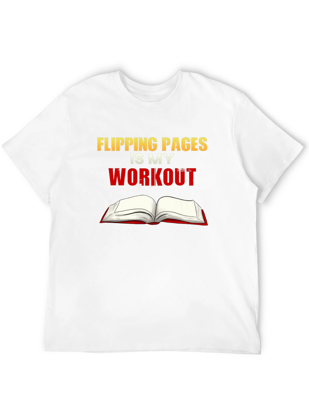 Flipping Pages is My Workout Black T-Shirt