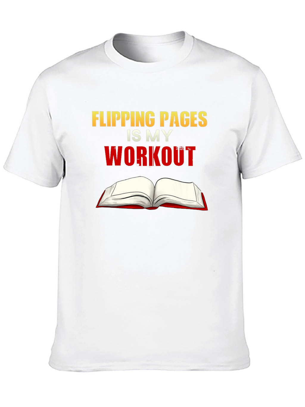 Flipping Pages is My Workout Black T-Shirt
