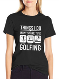 Golfing Spare Time T-Shirt Funny Golfer Gift