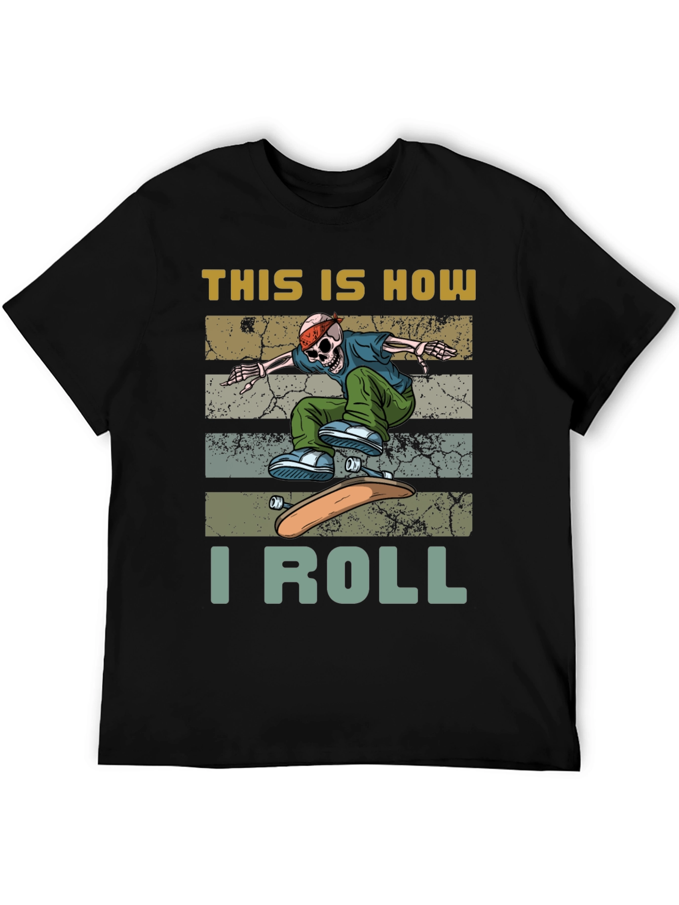 Skateboard Skeleton T-Shirt - This is How I Roll