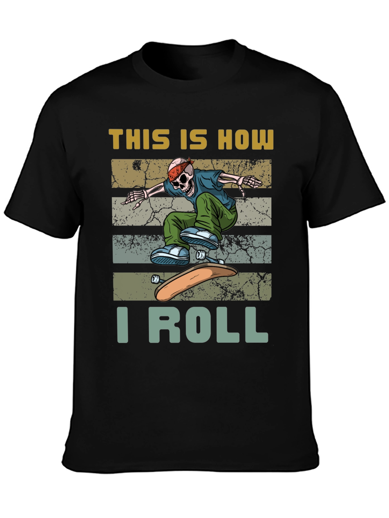 Skateboard Skeleton T-Shirt - This is How I Roll