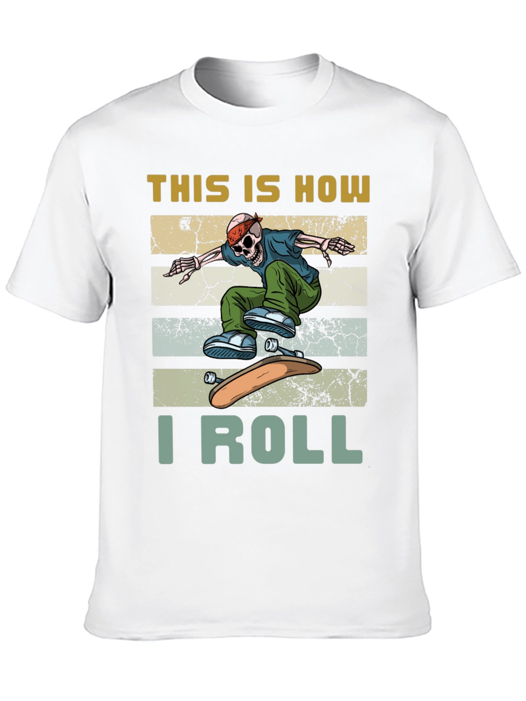 Skateboard Skeleton T-Shirt - This is How I Roll