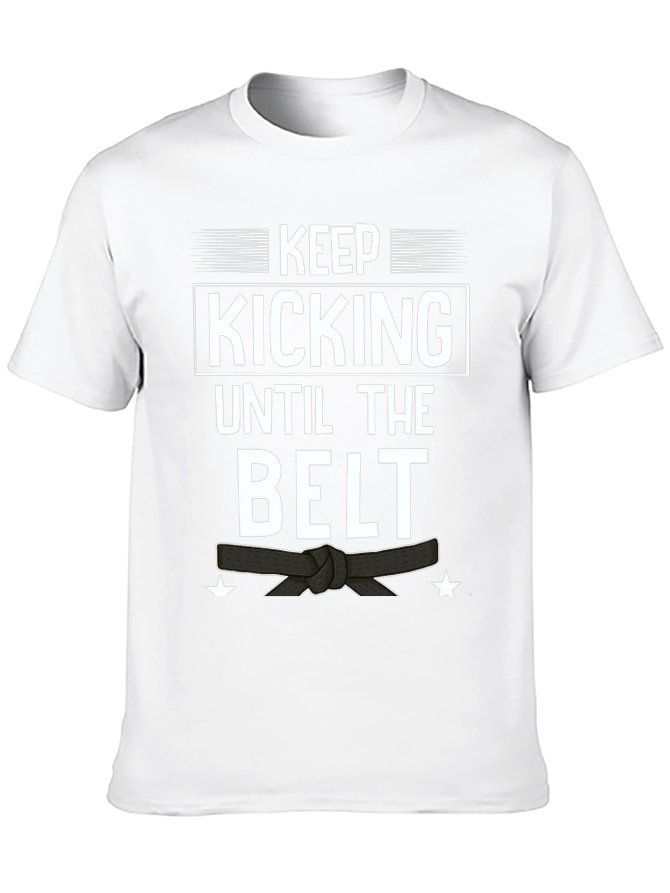 Keep Kicking T-Shirt - Martial Arts Motivation