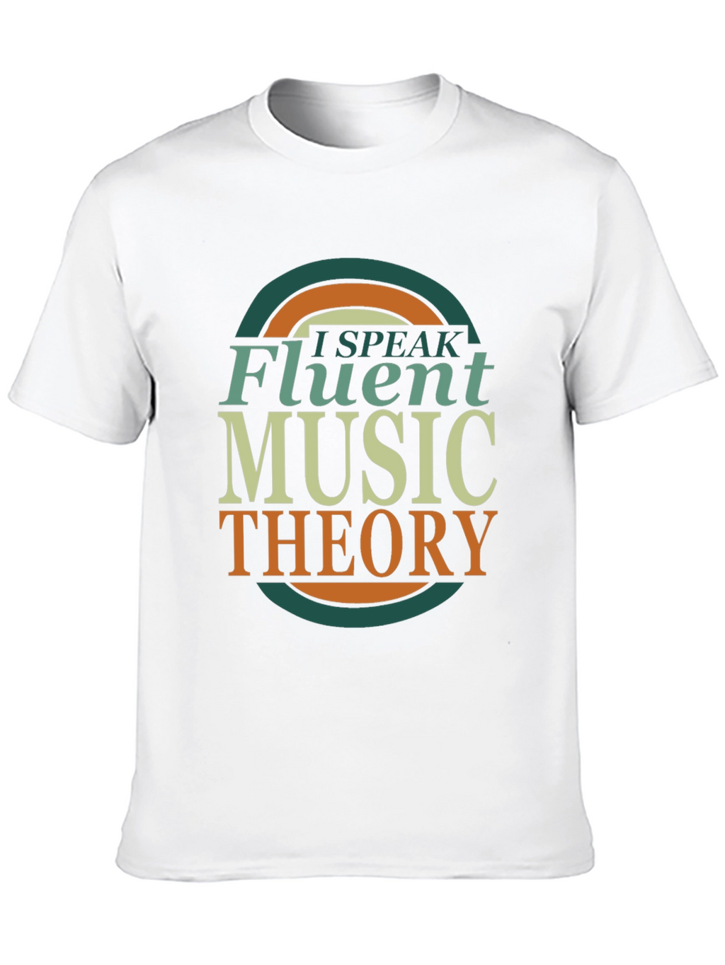 I Speak Fluent Music Theory T-Shirt