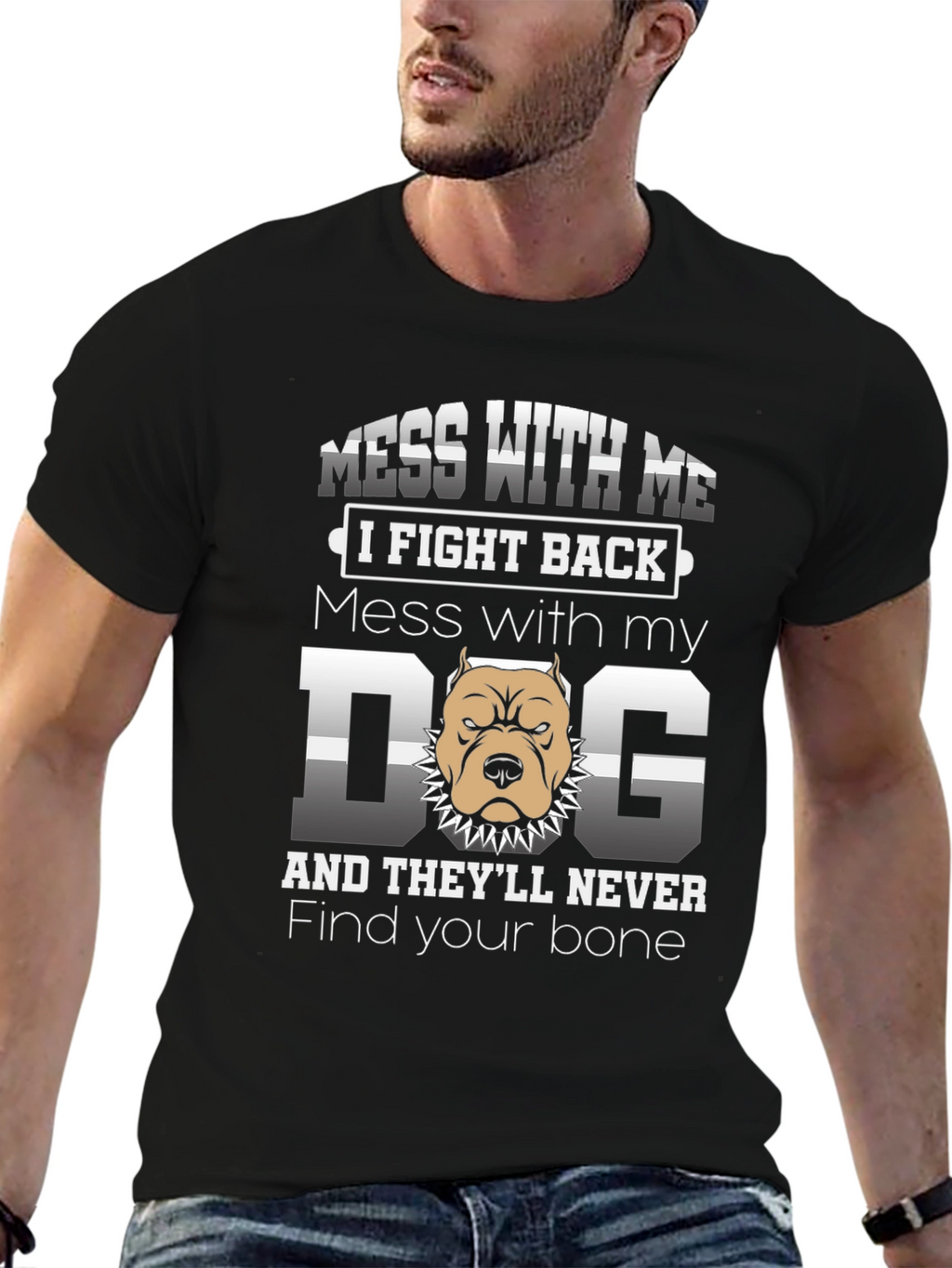 Mess With My Dog Graphic T-Shirt