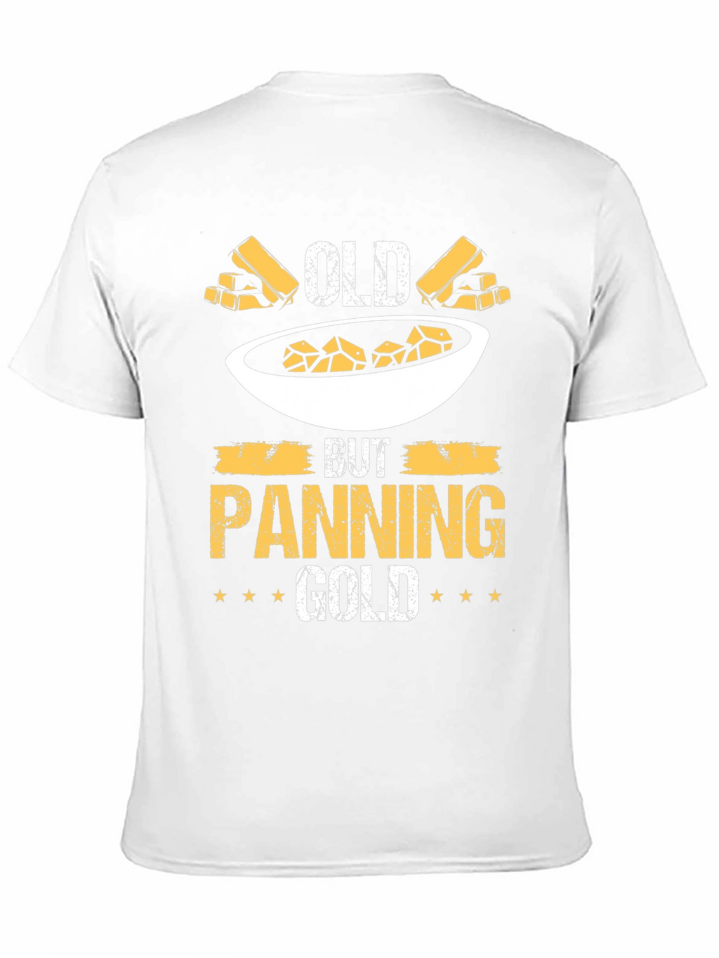 Old But Panning Gold T-Shirt