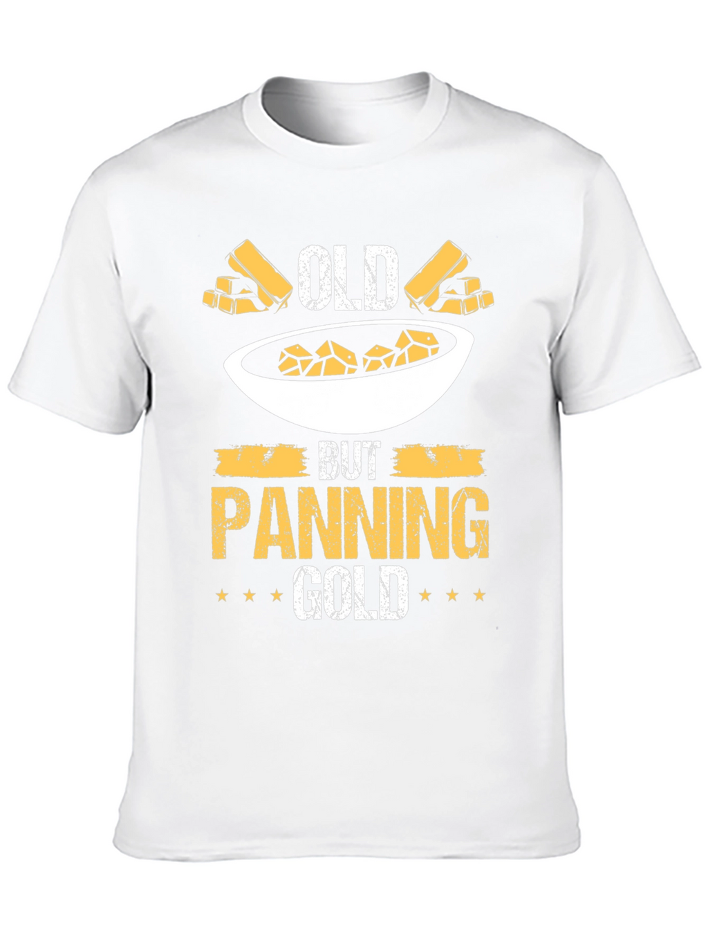 Old But Panning Gold T-Shirt