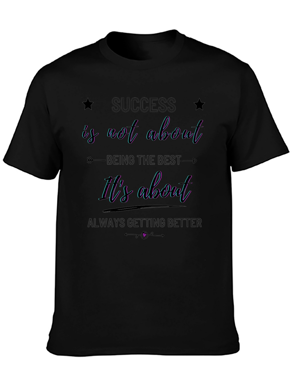 Success Motivational T-Shirt