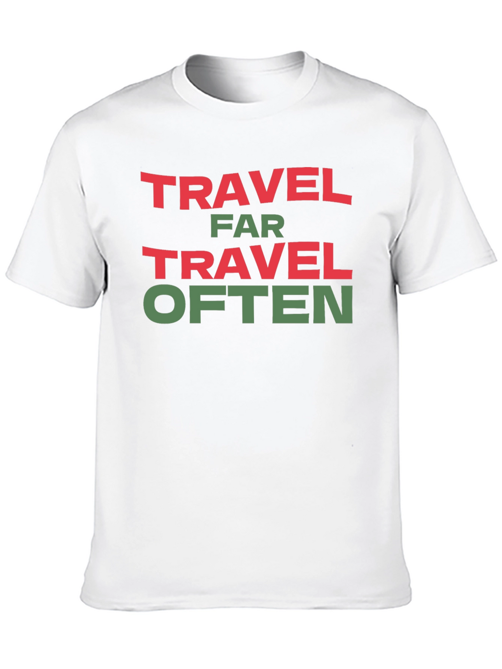 Travel Far Travel Often Graphic Tee