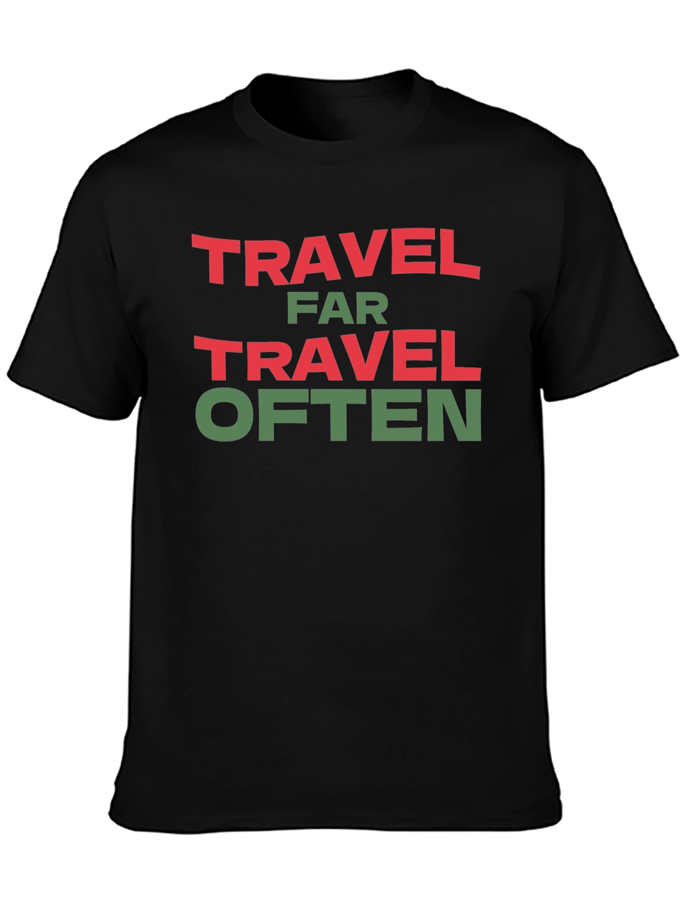 Travel Far Travel Often Graphic Tee
