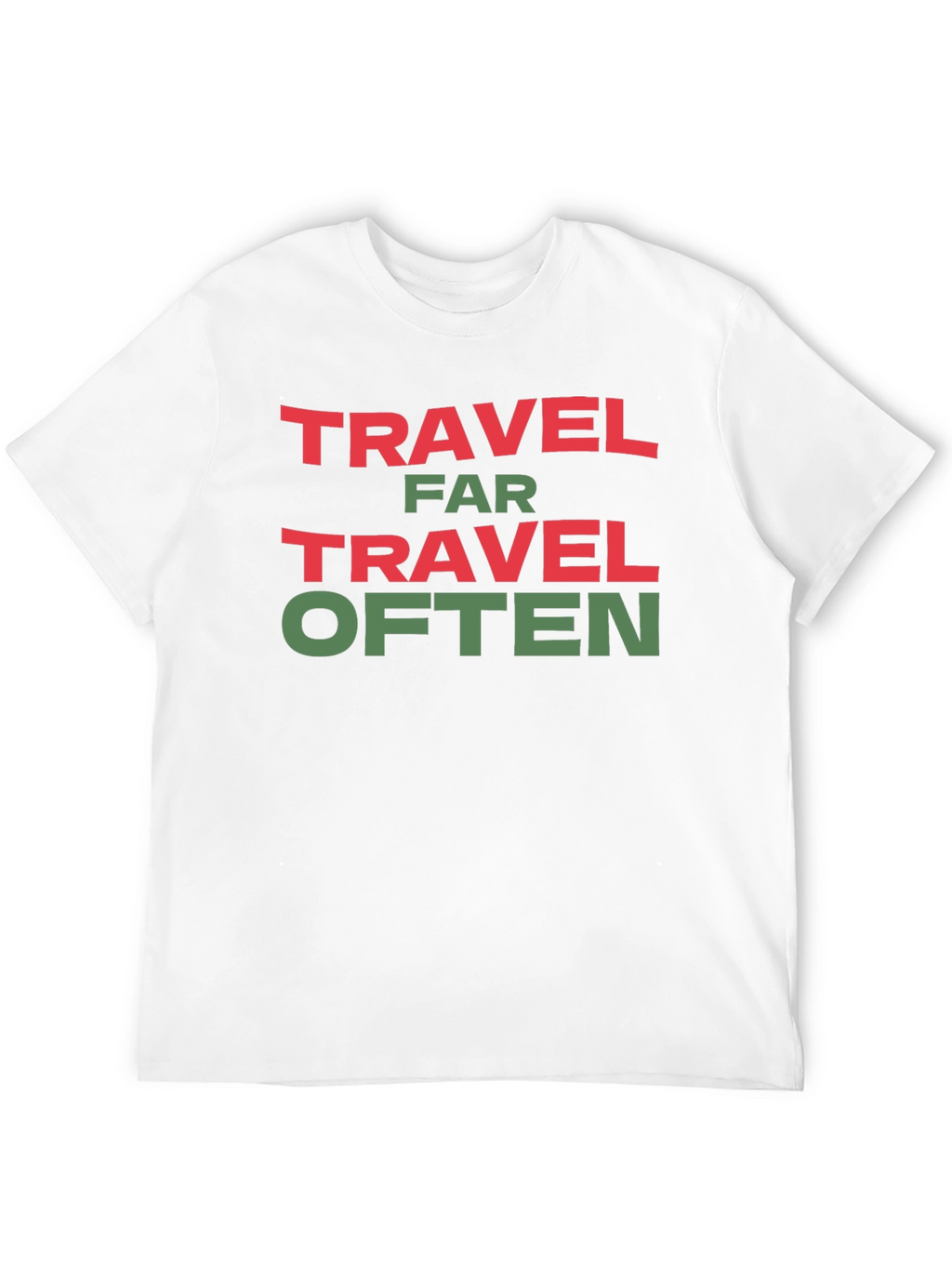 Travel Far Travel Often Graphic Tee