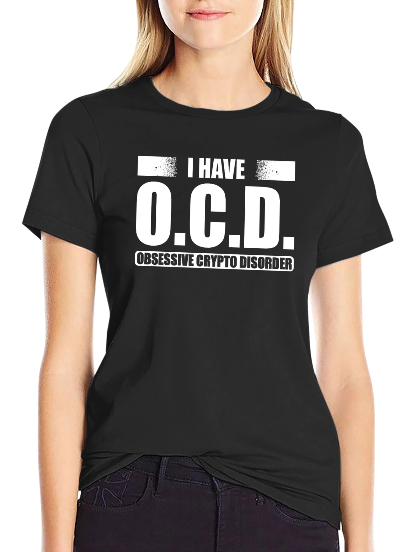 I Have O.C.D. Obsessive Crypto Disorder T-Shirt