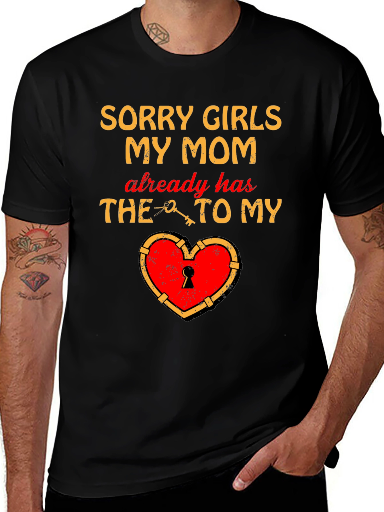 Sorry Girls My Mom Has The Key T-Shirt