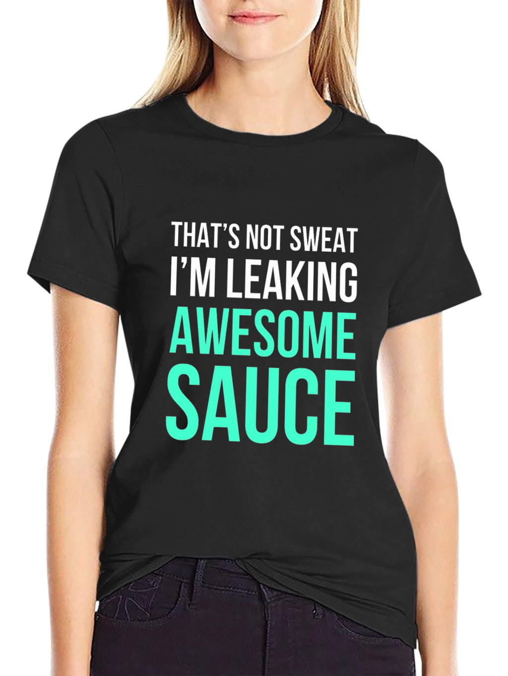Awesome Sauce Tee - Funny Slogan T-Shirt
