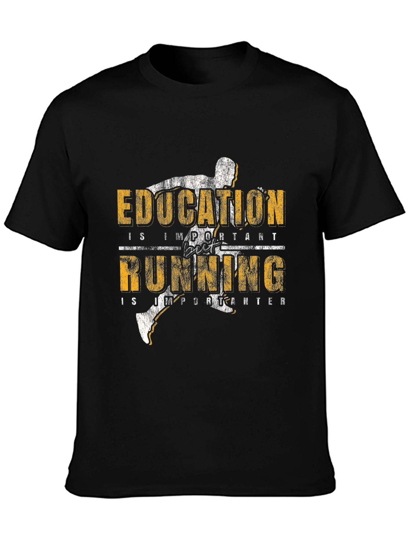 Education Running T-Shirt: Important & Importanter