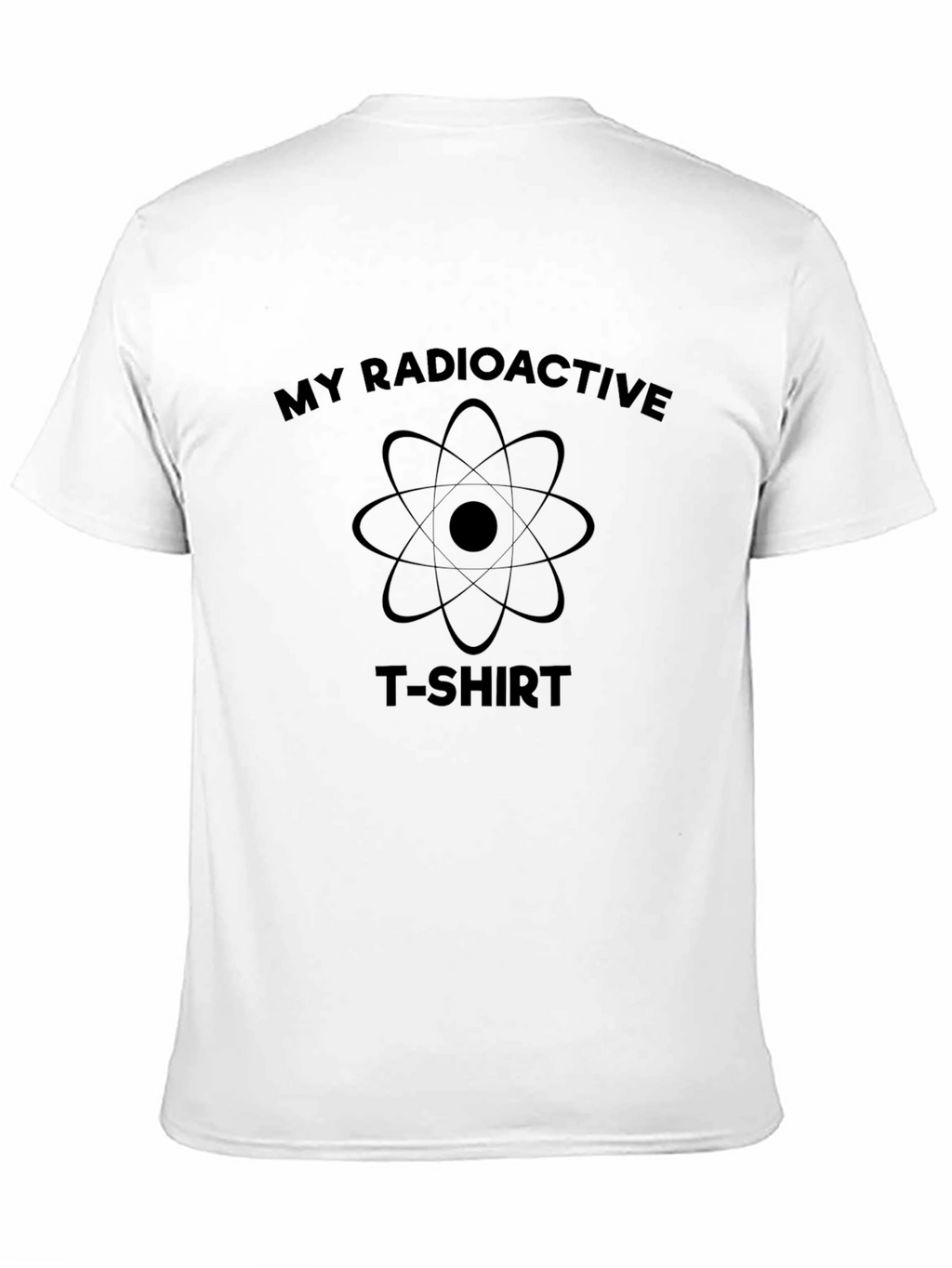 My Radioactive T-Shirt - Fun Graphic Tee