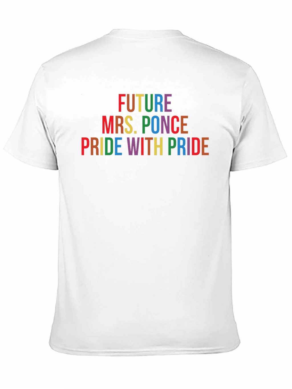 Future Mrs. Ponce Pride T-Shirt