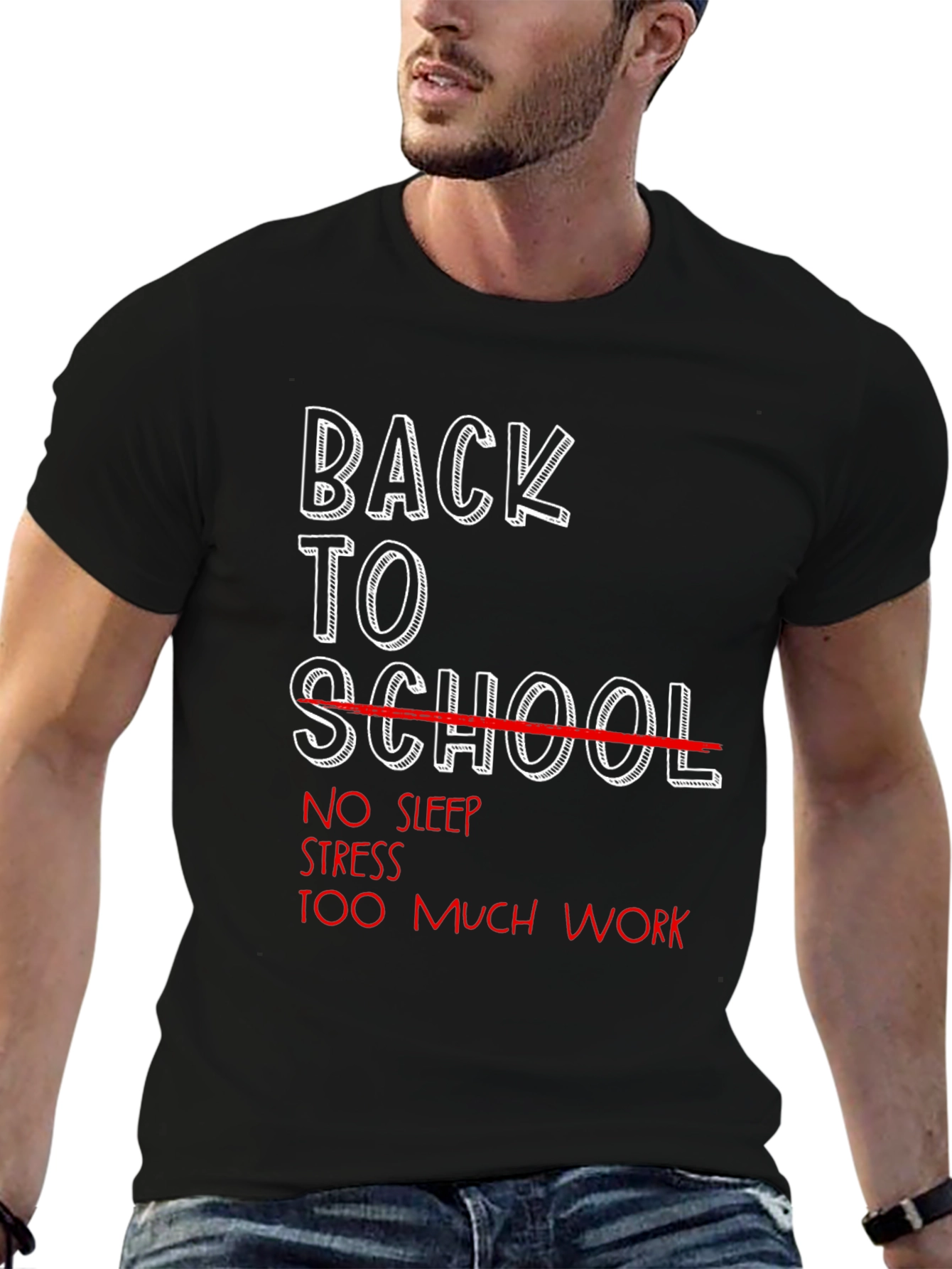 Back to School Humor Graphic Tee - No Sleep Stress Work