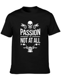 Passion or Not At All Graphic Tee