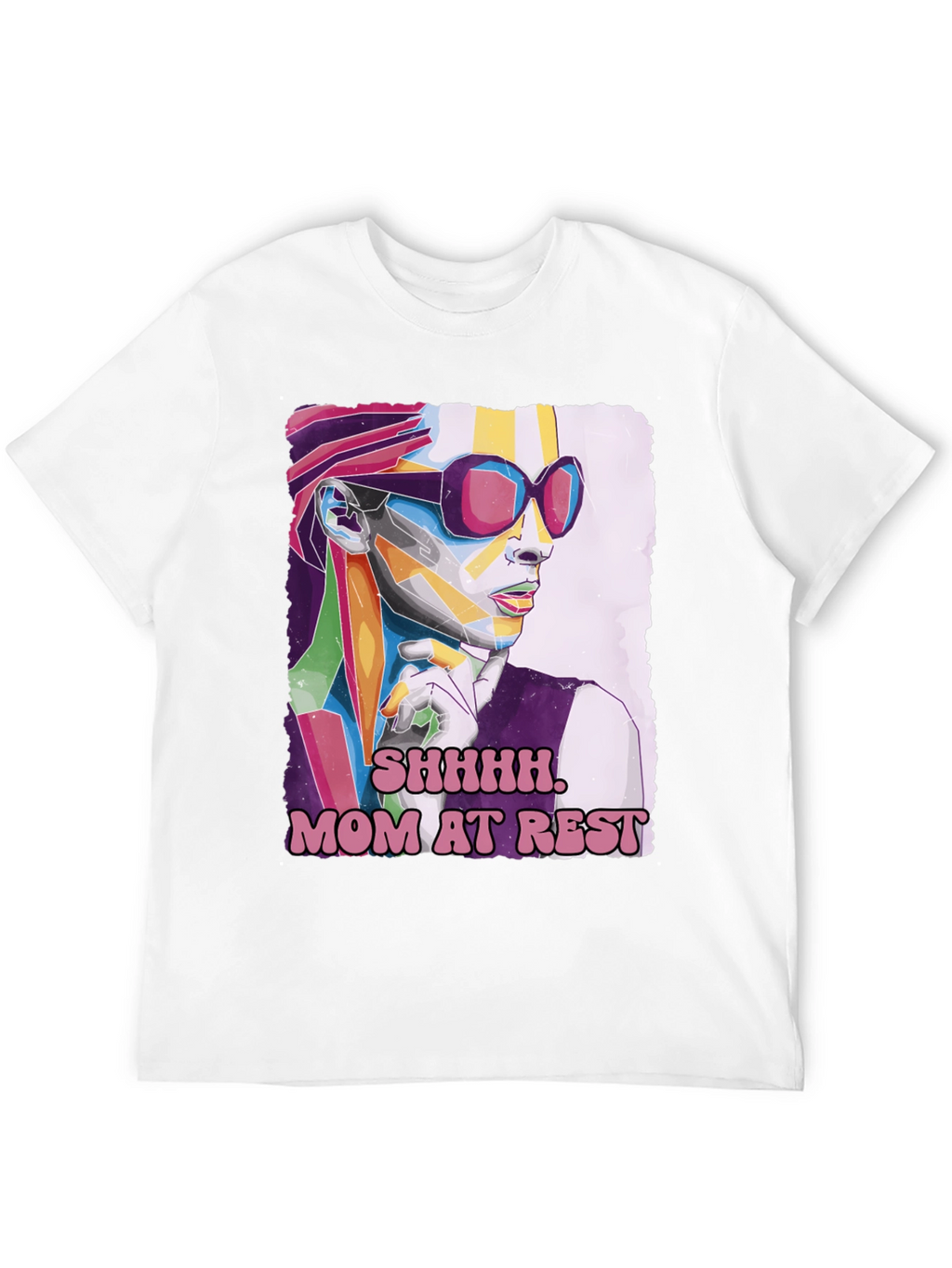Shhhh Mom At Rest T-Shirt